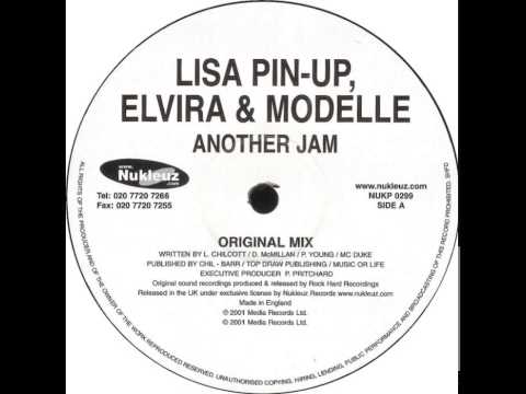 Lisa Pin-Up, Elvira And Modelle - Another Jam (Original Mix)