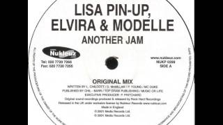 Lisa Pin-Up, Elvira And Modelle - Another Jam (Original Mix)