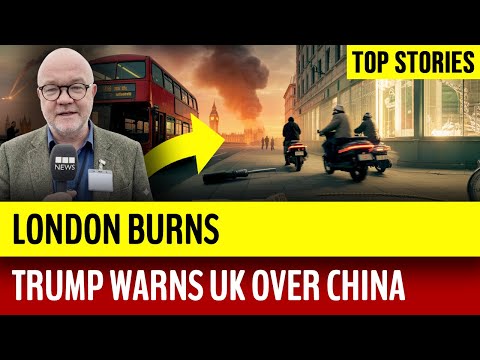 London On Fire ▪ Hero Gets Fired ▪ Trump Warns Starmer ▪ Doomsday At 89 Seconds