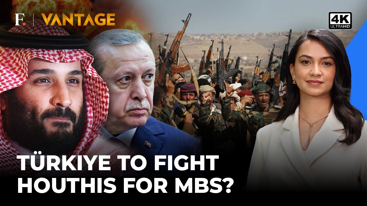 Turkey Joins Saudi Arabia In War Against Houthis? Erdogan Gives Support To MBS' Army | Vantage | 4K