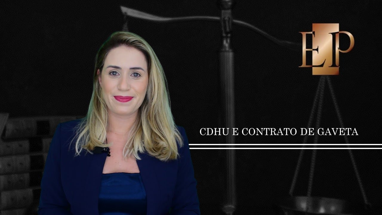 CDHU e Contrato de Gaveta