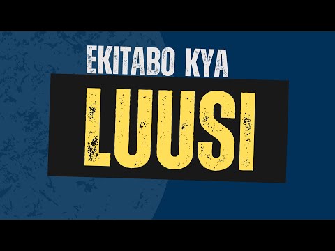 Luusi 4 | Musumba Serebe Saul Martin