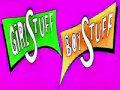 Girlstuff Boystuff TV Intro