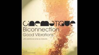 Biconnection - Vibrations (Gisberto Short Circuit Remix)