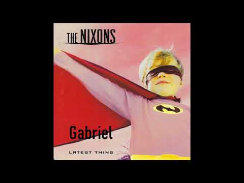Gabriel - The Nixons
