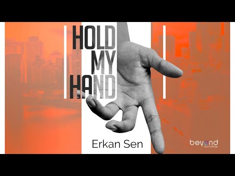 Erkan Sen - Hold My Hand (Lyric Video)