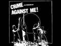 Against Me!- Y'all Don't Wanna Step To Dis!