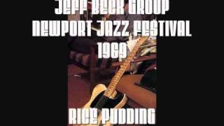 Jeff Beck Group LIVE Newport Jazz Festival 1969  RICE PUDDING