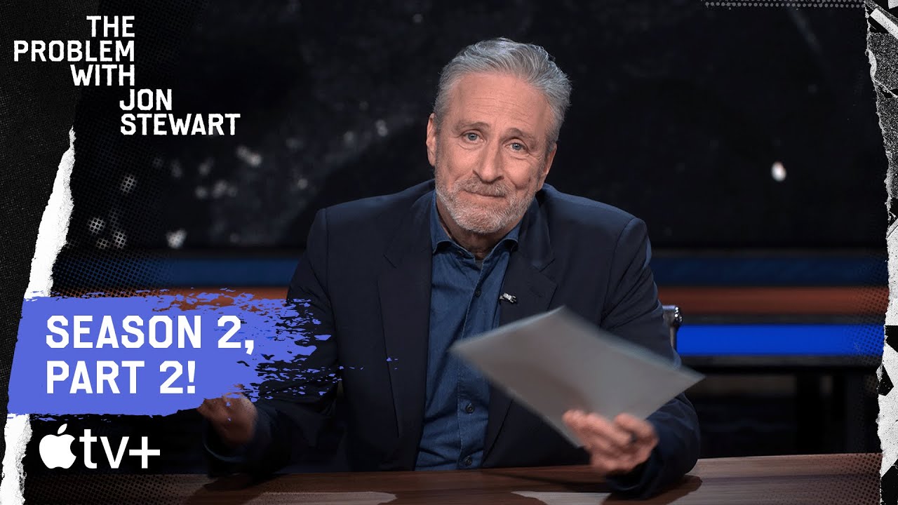 The Problem with Jon Stewart â€“ Season 2, Part 2 Trailer | Apple TV+ - YouTube