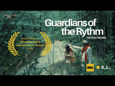 Lakudiya Veer (Guardians of the Rhythm) | Festival Preview | Official Selection at DPIFF 2026