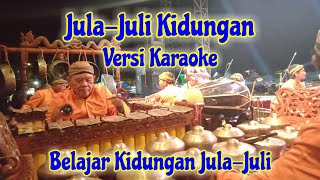 Download lagu JULA-JULI KIDUNGAN JAWA TIMUR mp3 Download lagu JULA-JULI KIDUNGAN JAWA TIMUR mp3