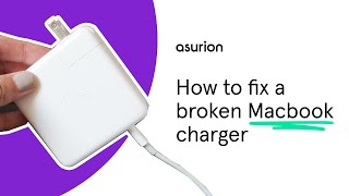 How to fix a broken MacBook charger | Asurion