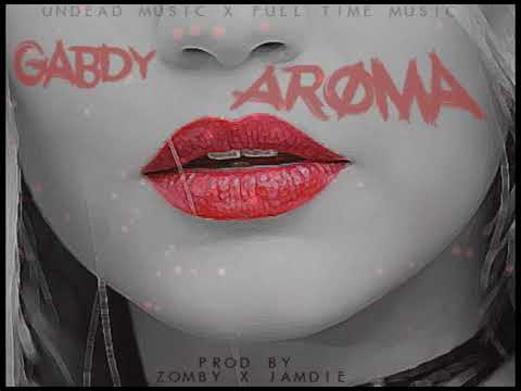 Gabdy - Aroma (Official Audio)