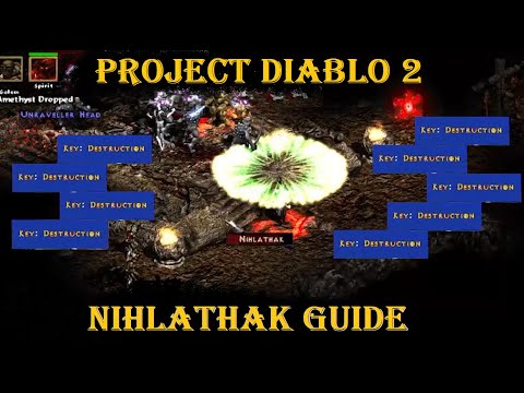 Project Diablo 2 (PD2) Nihlathak Key Farming Guide+Detailed Map