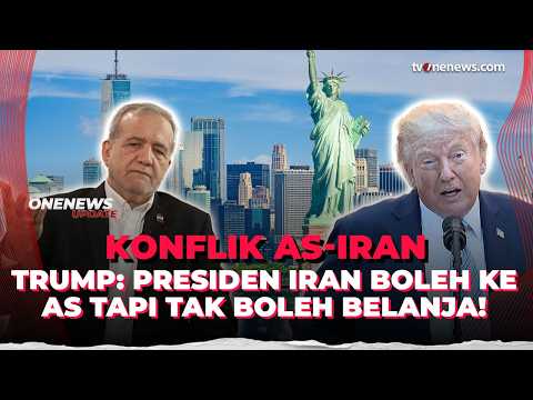 Trump Izinkan Presiden Iran Datang ke New York, Tapi Tak Boleh Belanja | OneNews Update