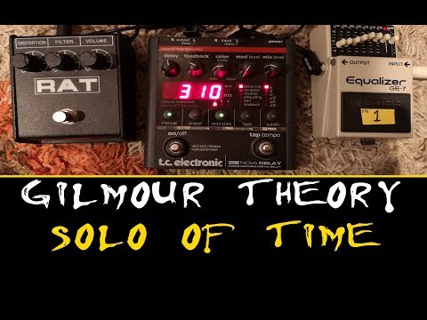 Gilmour Theory: Ep.10 | Solo of Time (Experiment for studio version)