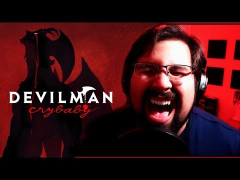 Devilman no Uta (DEVILMAN CRYBABY OST) - Cover by Caleb Hyles