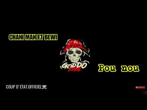 CHANI MAN ft BEWI - POU NOU (2019)