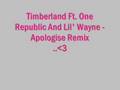Timberland Ft. One Republic & Lil' Wayne 