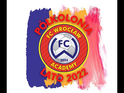 PÓŁKOLONIA Z FC WROCŁAW- LATO W MIEŚCIE 2022