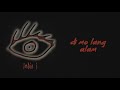 Indio I - Di Mo Lang Alam (Audio) 🎵 | Indio I