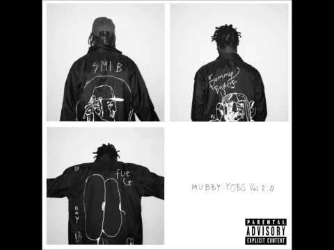 Ray Fuego & KC - Smoke van de Loud - MUBBY YOBS 2.0