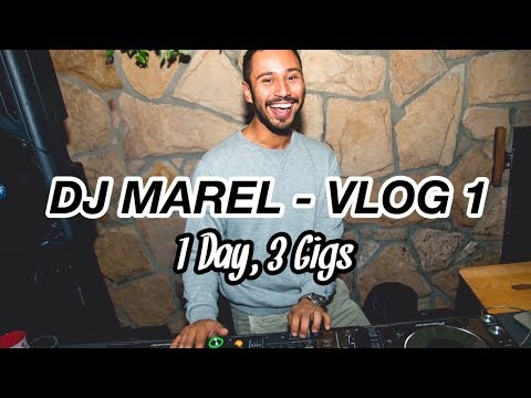 DJ Marel - Vlog 1 - 1 Day, 3 Gigs