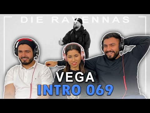 Reaction auf VEGA - INTRO 069 | Die Ravennas