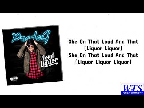 PradaG - Loud and Liquor (Lyrics) | New Single