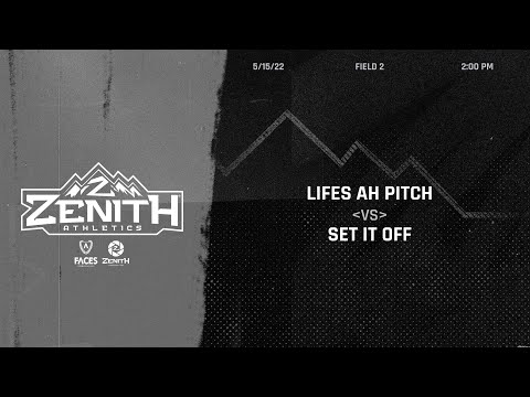 [W3 Spring 22] Life's AH Pitch .vs. Set It Off