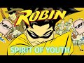 Robin Year One: The Unbreakable Spirit of Youth(A BenjiBread Essay)
