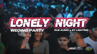 Download lagu LAGU PARTY VIRAL - LONELY NIGHT || LOPEEZ LAMAHORA REMIX 2024 mp3