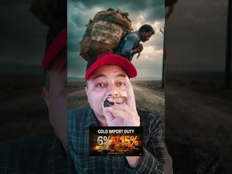 Gold Duty 6% से 15% — पहले Emotional Appeal, फिर रात को Loot | Show 9PM