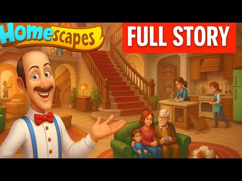 Homescapes Full House Story Walkthrough 🏡 | All Areas Unlocked & Fully Upgraded 2025!