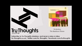 The Bamboos - The Bamboos Theme