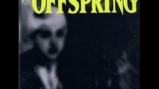 The Offspring ~ Out on Patrol