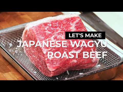 How to make JAPANESE WAGYU ROAST BEEF