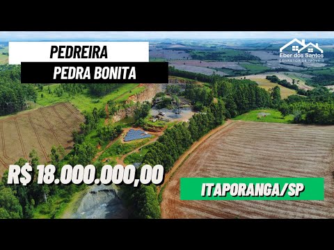 PEDREIRA PEDRA BONITA A VENDA! - R$ 18.000.000,00, ITAPORANGA-SP, PORTEIRA FECHADA