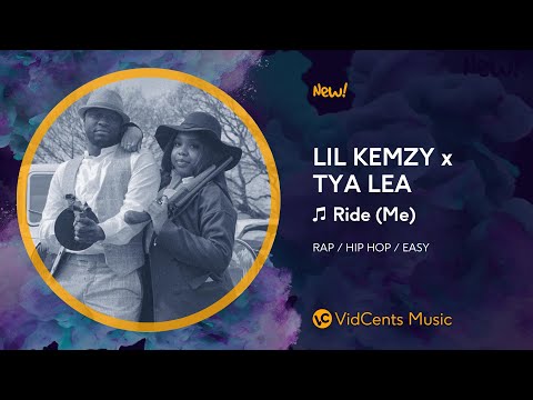 LIL KEMZY x TYA LEA - Ride (Me)