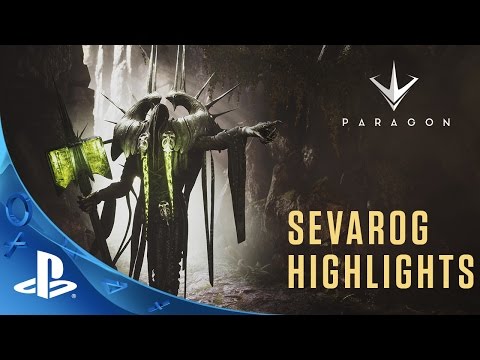 Paragon - Sevarog Gameplay Highlights | PS4