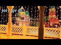 Raja Sahib Ji Diya Mehran Jai Raja Sahib Ji