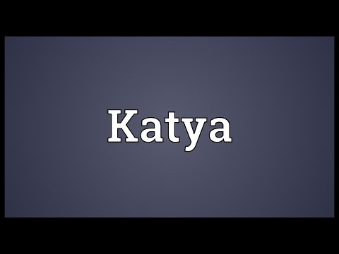 Katya Meaning