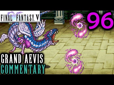 Final Fantasy V Walkthrough Part 96 - Grand Aevis Boss Battle (Bonus GBA Content)