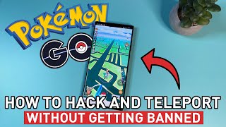 How To Hack Pokemon Go In 2023 And Teleport Without Getting Banned *EASY GUIDE*