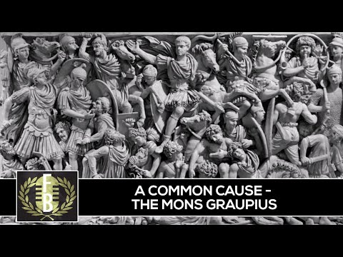 A Common Cause: The Mons Graupius (Roman Conquest of Britain)