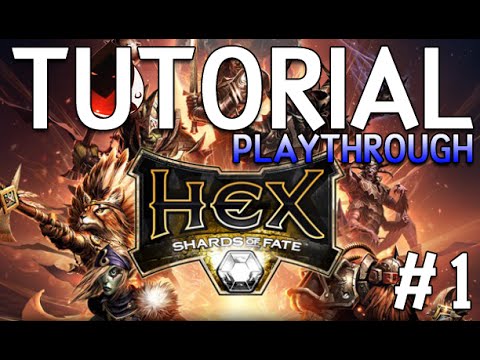 HEX Shards of Fate - Playthrough #1 | The Tutorial | RipX