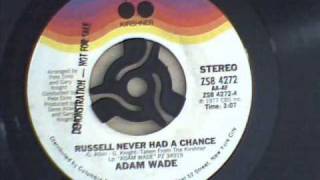 ADAM WADE - RUSSELL NEVER HAD A CHANCE