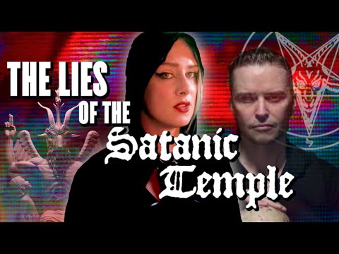 THE LIES OF THE SATANIC TEMPLE