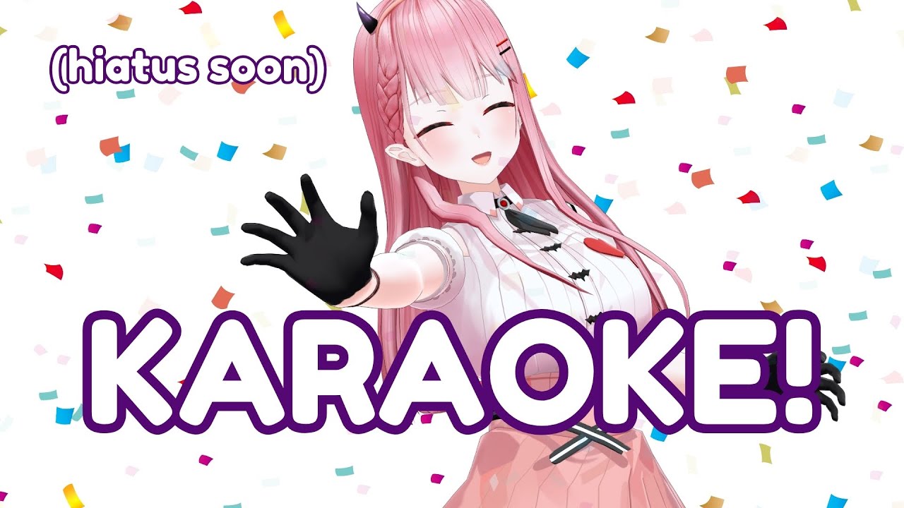 a final karaoke before my hiatus