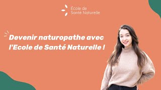 Devenir naturopathe ; Faites de la naturopathie votre nouvelle voie professionne